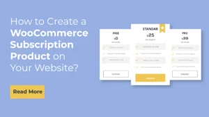 WooCommerce: WooCommerce Subscription Business Model